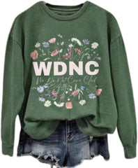 WDNC Club T Shirts We Do Not Care Club Sweatshirt Floral Round Neck Hoodie