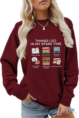 Long Sleeve Shirts for Women Things I Do in My Spare Time Crewneck Sweatshirts No Hood Readers Bookworms Tops