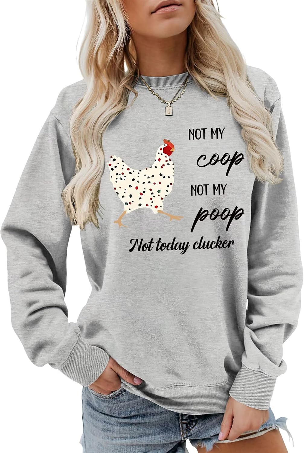 DUDIHOHX Chicken Sweatshirt Funny Not My Coop Not My Poop Long Sleeve Crew Neck Pullover Casual Long Sleeve Shirts