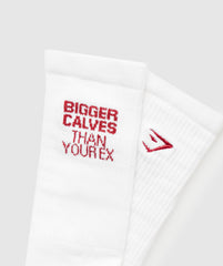 Bigger Calves Than Your Ex Graphic Crew Socks